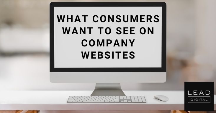 What Consumers Want to See on Company Websites